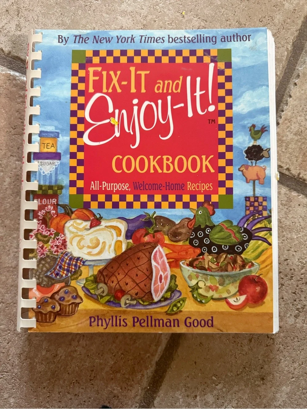 Fix-It and Enjoy-It! Cookbook by Phyllis Pellman Spiral Bound